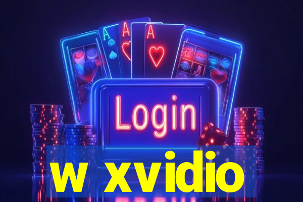 w xvidio